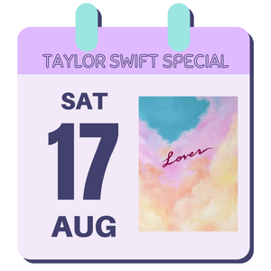 17/08/2024 - TAYLOR SWIFT SPECIAL - Brush and Bubbles, Covent Garden