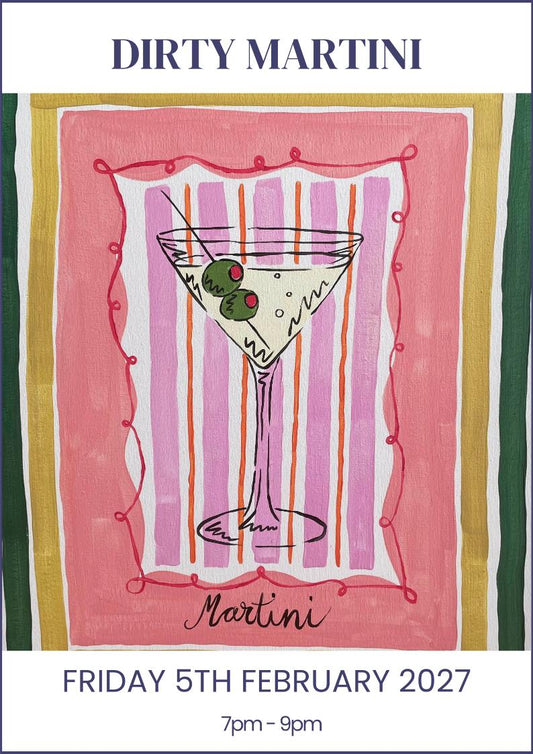 05/02/2027 - Dirty Martini