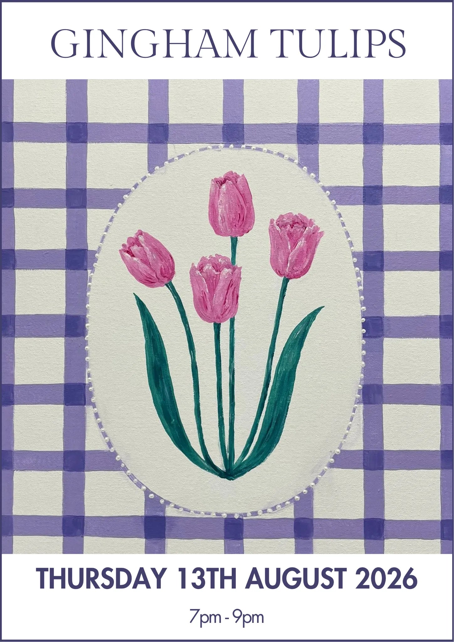 13/08/2026 - Gingham Tulips